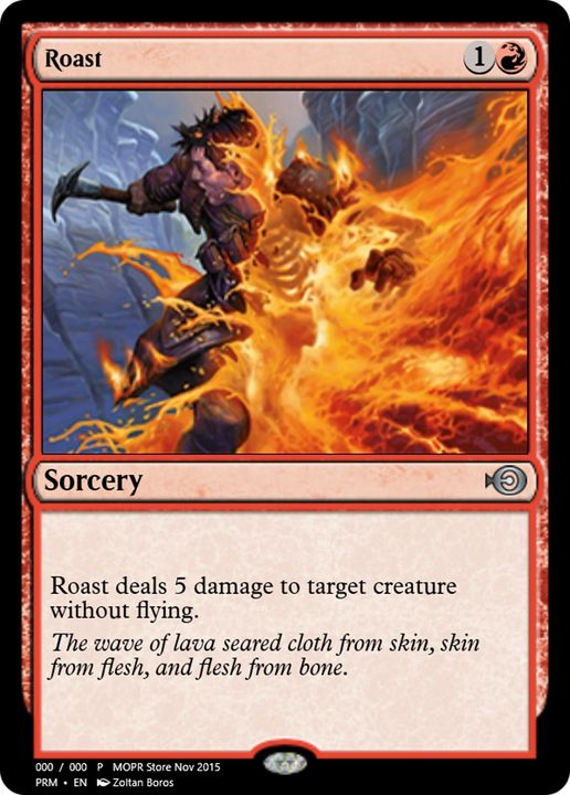 Roast in the group Magic the Gathering / Types / Colors / Red at Proxyprinters.com (74508)