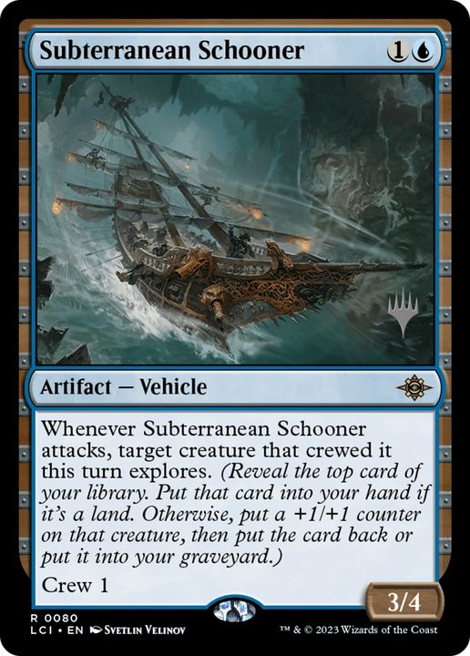 Subterranean Schooner in the group Magic the Gathering / Sets / The Lost Caverns of Ixalan Promos at Proxyprinters.com (74742)