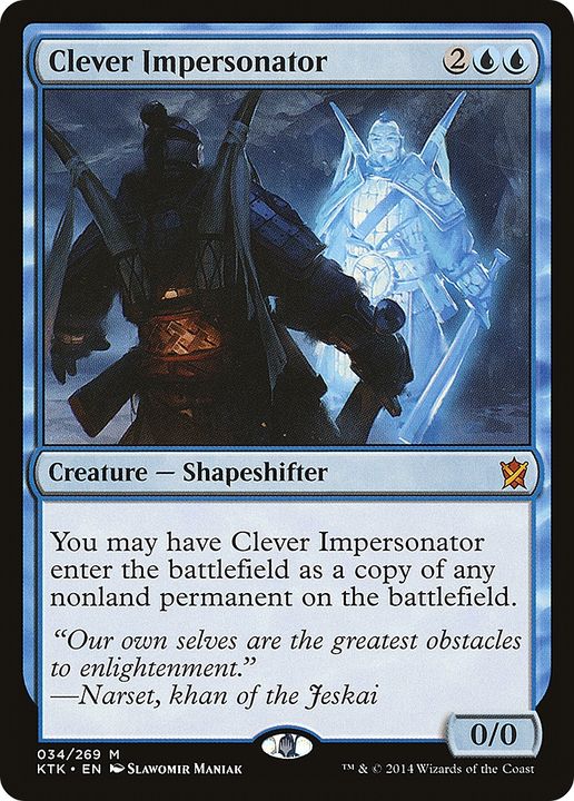 Clever Impersonator in the group Magic the Gathering / Sets / Khans of Tarkir at Proxyprinters.com (75215)