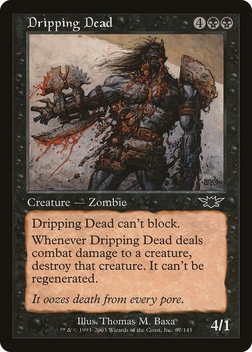 Dripping Dead in the group Magic the Gathering / Sets / Legions at Proxyprinters.com (75271)