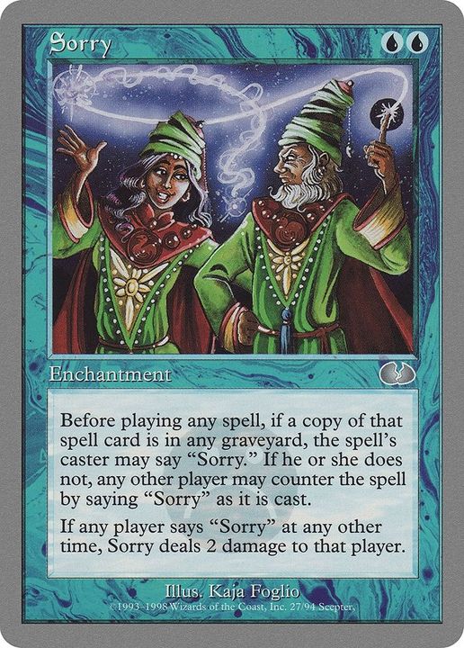 Sorry in the group Magic the Gathering / Types / Enchantment / Enchantment at Proxyprinters.com (7581)