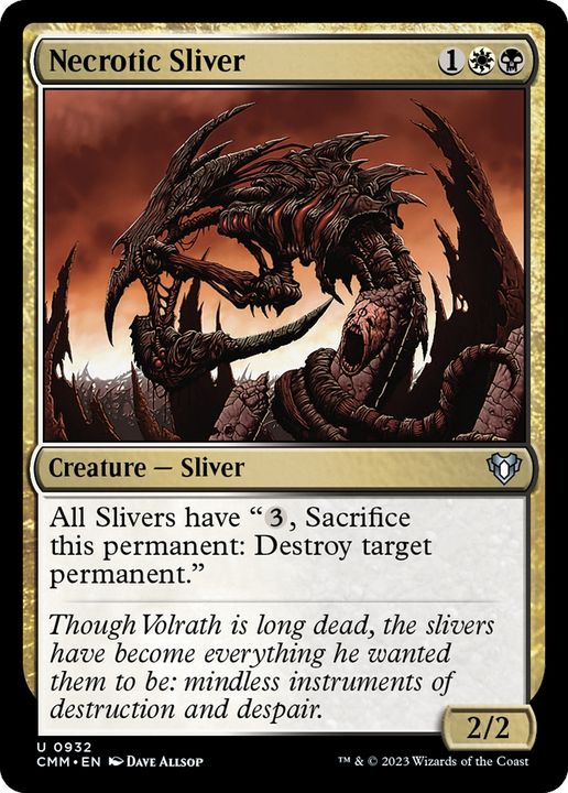 Necrotic Sliver in the group Singles at Proxyprinters.com (76498)