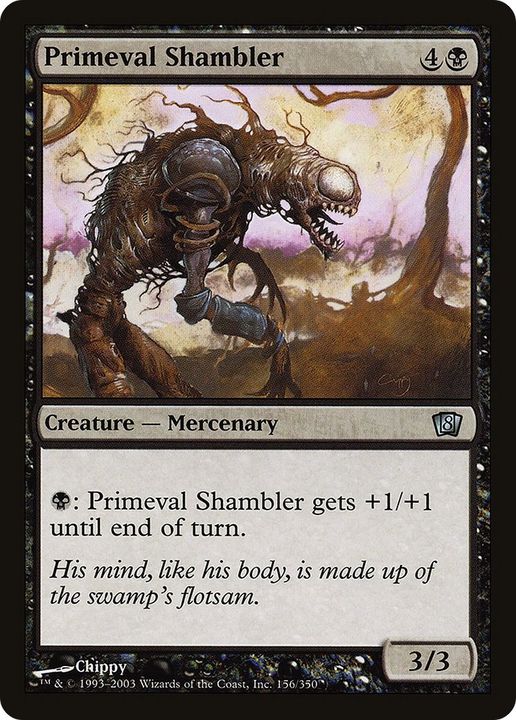 Primeval Shambler in the group Singles at Proxyprinters.com (7743)