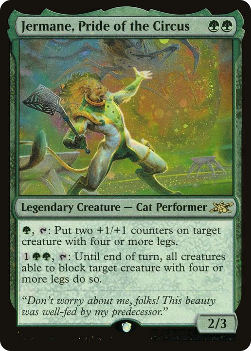 Jermane, Pride of the Circus in the group Magic the Gathering / Types / Colors / Green at Proxyprinters.com (78132)