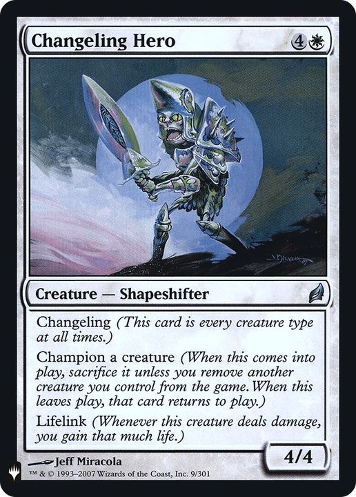 Changeling Hero in the group Singles at Proxyprinters.com (78589)