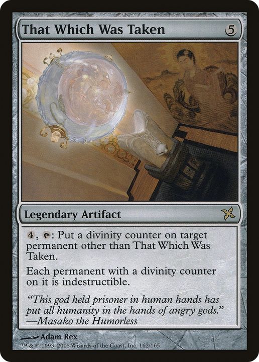 That Which Was Taken in the group Magic the Gathering / Types / Artifacts / Legendary Artifact at Proxyprinters.com (79083)