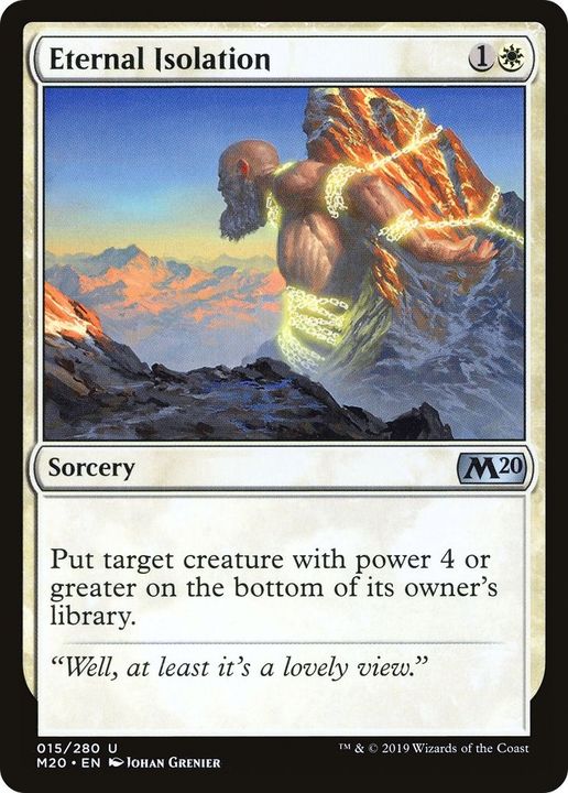 Eternal Isolation in the group Magic the Gathering / Types / Colors / White at Proxyprinters.com (797)