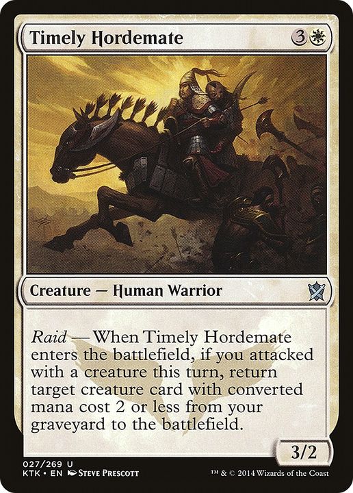 Timely Hordemate in the group Magic the Gathering / Types / Creatures / Warrior at Proxyprinters.com (80783)