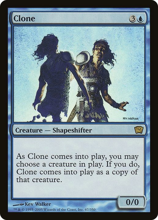 Clone in the group Singles at Proxyprinters.com (80787)