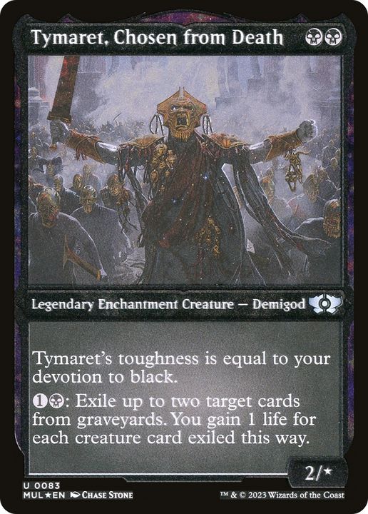 Tymaret, Chosen from Death in the group Magic the Gathering / Types / Enchantment / Legendary Enchantment at Proxyprinters.com (81410)