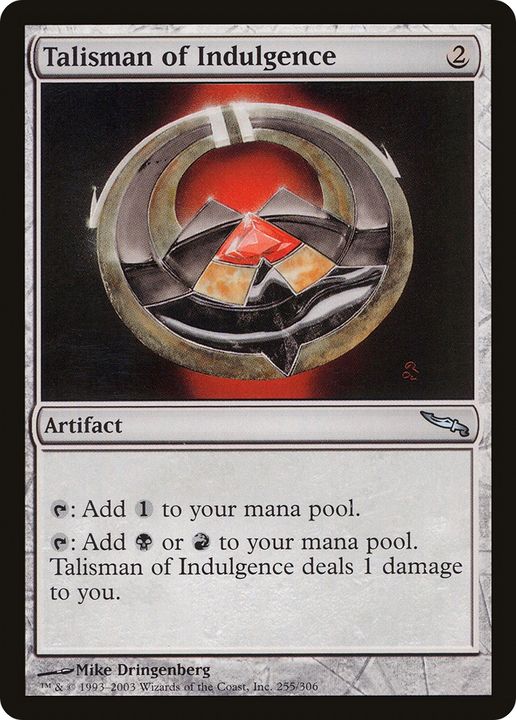 Talisman of Indulgence in the group Singles at Proxyprinters.com (82469)