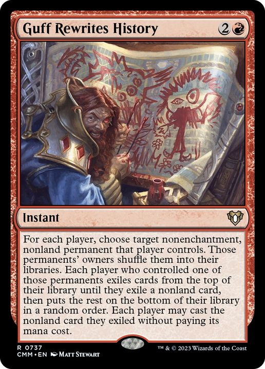 Guff Rewrites History in the group Magic the Gathering / Types / Colors / Red at Proxyprinters.com (82519)