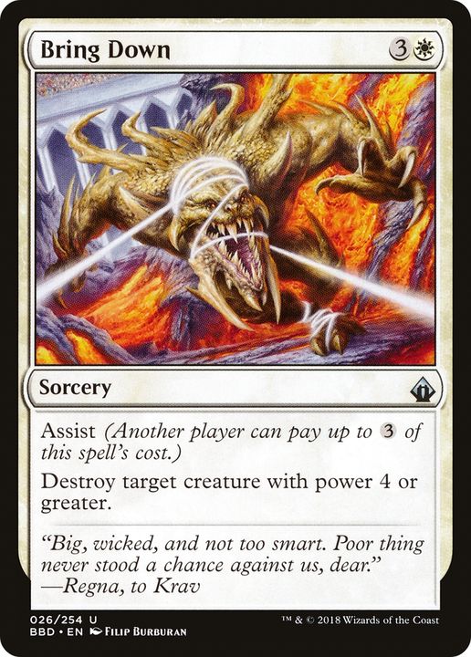 Bring Down in the group Magic the Gathering / Types / Colors / White at Proxyprinters.com (82559)