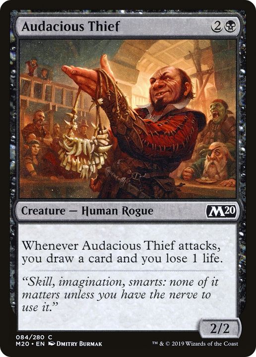 Audacious Thief in the group Singles at Proxyprinters.com (82721)