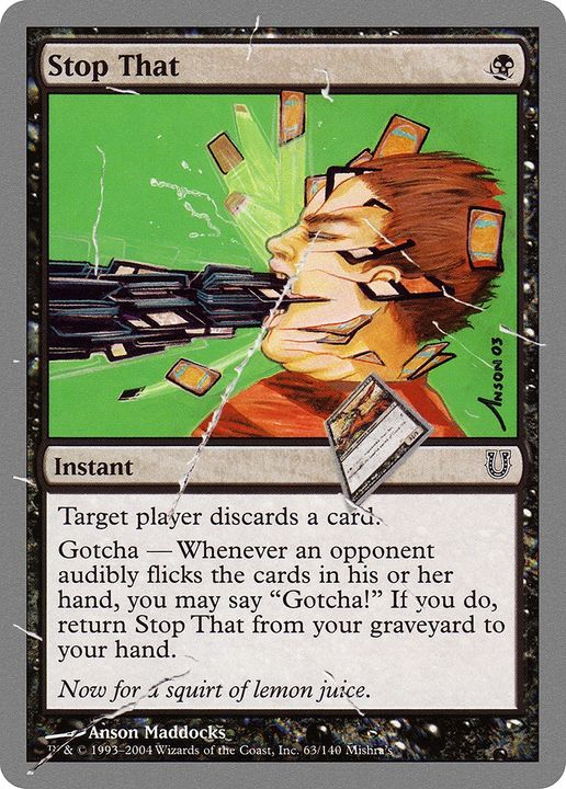 Stop That in the group Magic the Gathering / Sets / Unhinged Promos at Proxyprinters.com (82845)