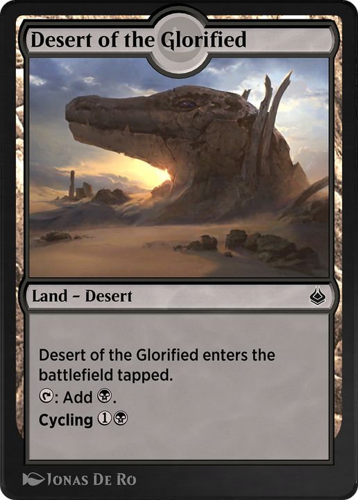 Desert of the Glorified in the group Advanced search at Proxyprinters.com (83211)