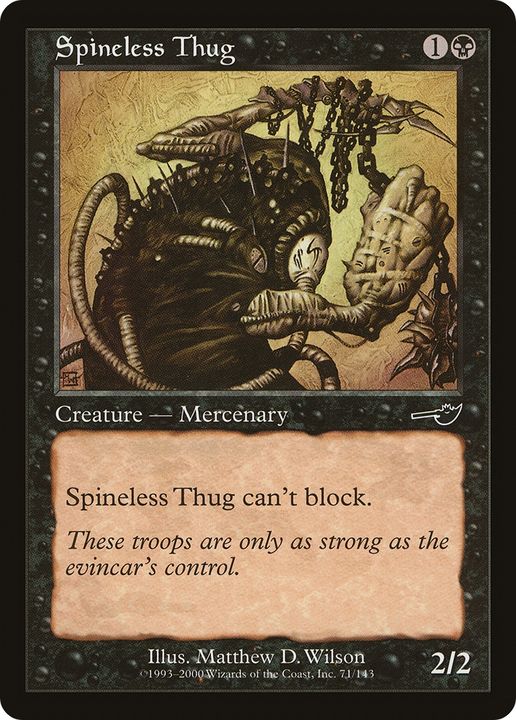 Spineless Thug in the group Advanced search at Proxyprinters.com (83669)