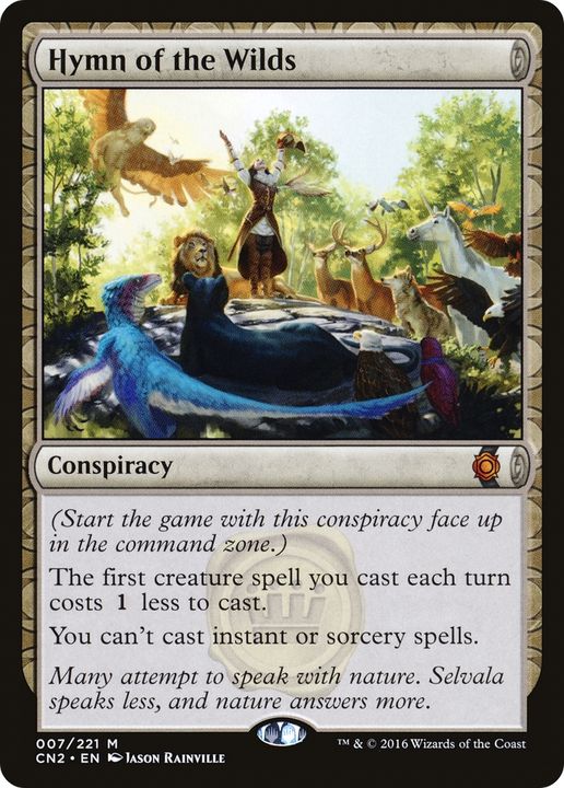 Hymn of the Wilds in the group Magic the Gathering / Sets / Conspiracy: Take the Crown at Proxyprinters.com (84723)