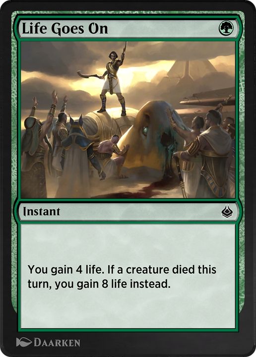 Life Goes On in the group Magic the Gathering / Sets / Amonkhet Remastered at Proxyprinters.com (85046)