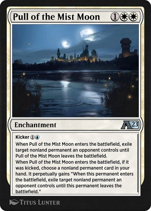 Pull of the Mist Moon in the group Magic the Gathering / Types / Enchantment / Enchantment at Proxyprinters.com (8646)