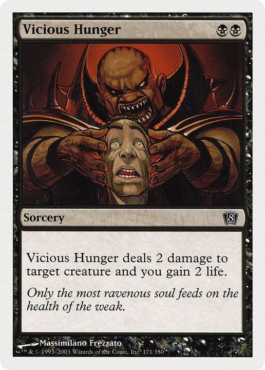 Vicious Hunger in the group Magic the Gathering / Types / Colors / Black at Proxyprinters.com (86993)