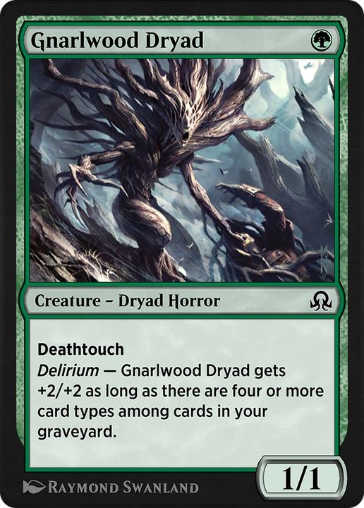 Gnarlwood Dryad in the group Advanced search at Proxyprinters.com (87471)