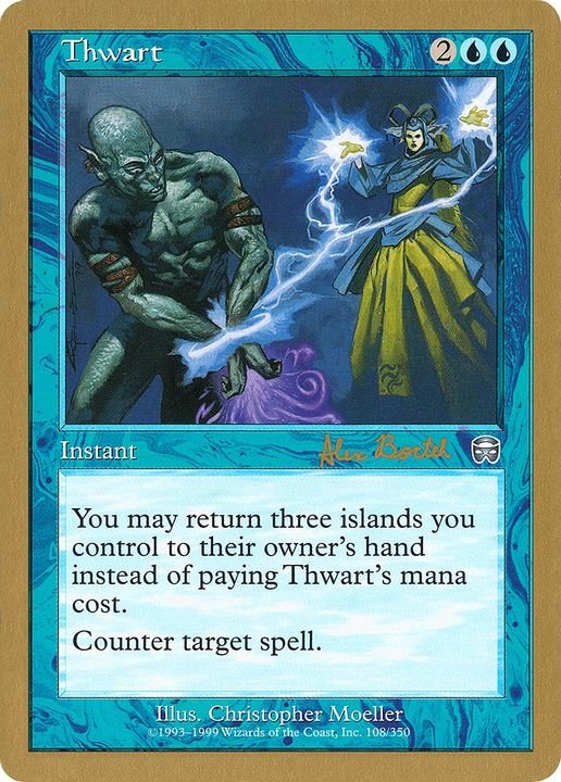 Thwart in the group Magic the Gathering / Types / Colors / Blue at Proxyprinters.com (88372)