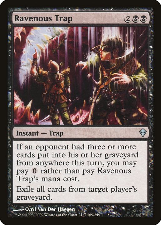 Ravenous Trap in the group Singles at Proxyprinters.com (89264)