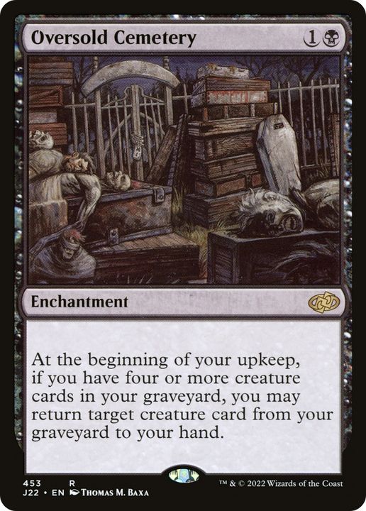 Oversold Cemetery in the group Magic the Gathering / Types / Enchantment / Enchantment at Proxyprinters.com (89987)