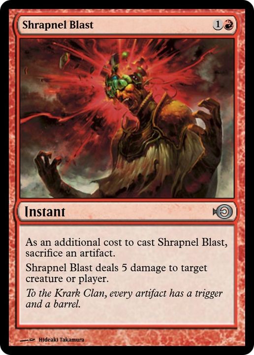 Shrapnel Blast in the group Magic the Gathering / Types / Colors / Red at Proxyprinters.com (9185)