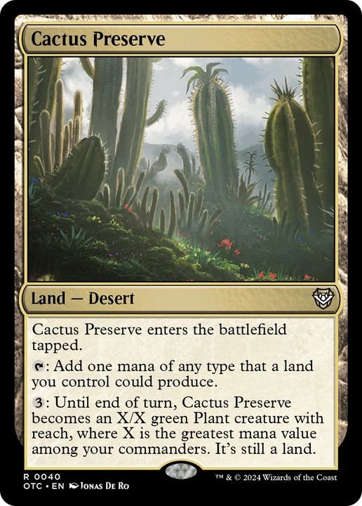 Cactus Preserve in the group Magic the Gathering / Sets / Outlaws of Thunder Junction Commander at Proxyprinters.com (95231)