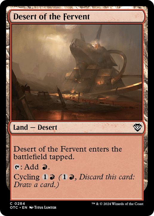 Desert of the Fervent in the group Magic the Gathering / Sets / Outlaws of Thunder Junction Commander at Proxyprinters.com (95508)