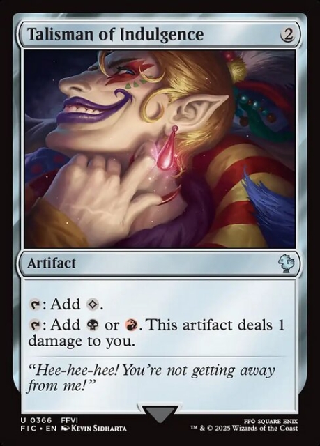 Talisman of Indulgence in the group Magic the Gathering / Sets / Final Fantasy Drop / Final Fantasy Commander at Proxyprinters.com (103275)