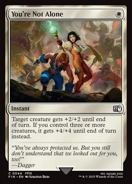 You're Not Alone in the group Magic the Gathering / Sets / Final Fantasy Drop / Final Fantasy at Proxyprinters.com (103306)