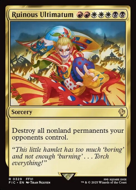 Ruinous Ultimatum in the group Magic the Gathering / Sets / Final Fantasy Drop / Final Fantasy Commander at Proxyprinters.com (103774)