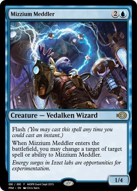 Mizzium Meddler