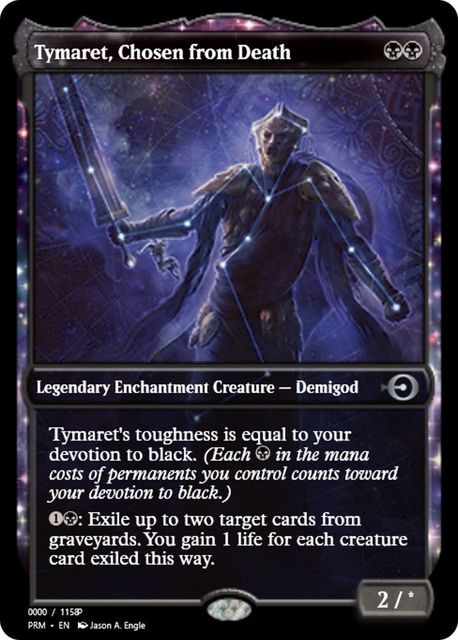 Tymaret, Chosen from Death