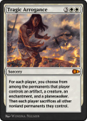 Tragic Arrogance Tragic Arrogance