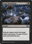 Crypt Incursion Crypt Incursion