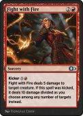 Fight with Fire Fight with Fire