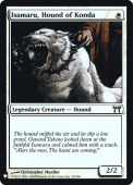 Isamaru, Hound of Konda Isamaru, Hound of Konda