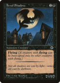 Feral Shadow Feral Shadow