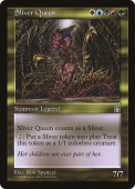 Sliver Queen Sliver Queen