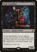 Dark Confidant Dark Confidant