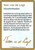 Tom van de Logt Bio (2000) Tom van de Logt Bio (2000)