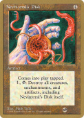 Nevinyrral's Disk Nevinyrral's Disk