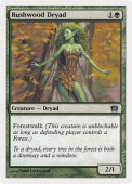 Rushwood Dryad Rushwood Dryad