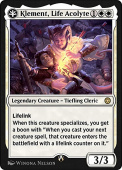 Klement, Life Acolyte Klement, Life Acolyte