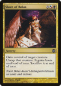 Slave of Bolas Slave of Bolas
