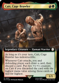 Cait, Cage Brawler Cait, Cage Brawler